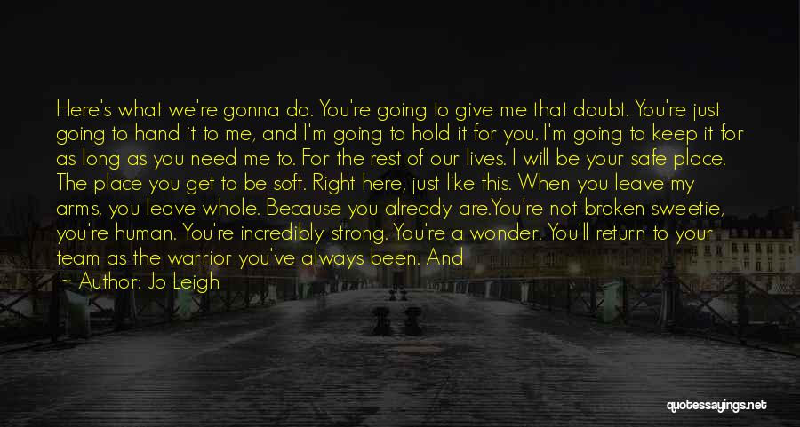 Return To Me Love Quotes By Jo Leigh Return To Me Love Quotes By Jo Leigh
