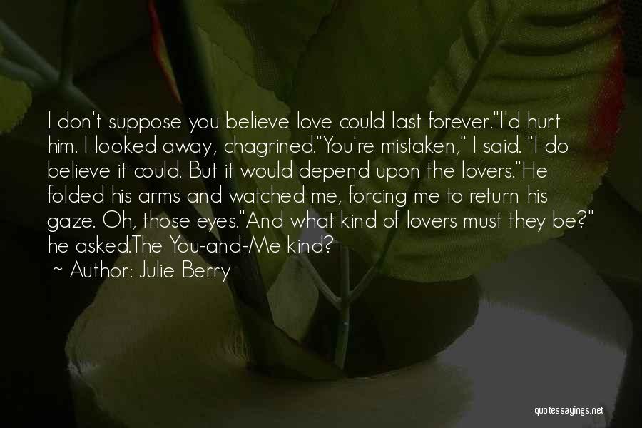 Return To Me Love Quotes By Julie Berry