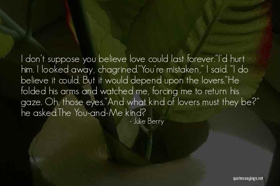 Return To Me Love Quotes By Julie Berry