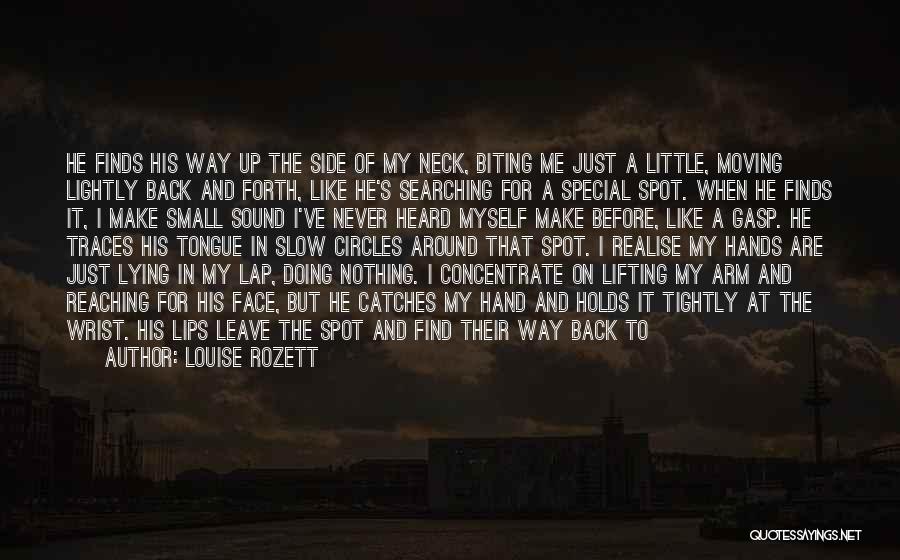 Return To Me Love Quotes By Louise Rozett