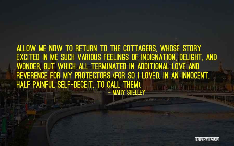 Return To Me Love Quotes By Mary Shelley