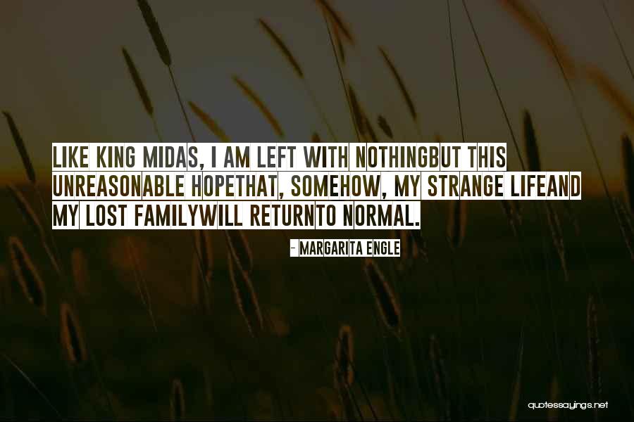 Return To Normal Quotes By Margarita Engle Return To Normal Quotes By Margarita Engle