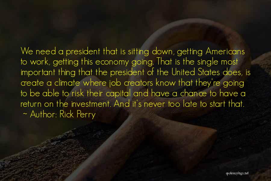 Return To Work Quotes By Rick Perry