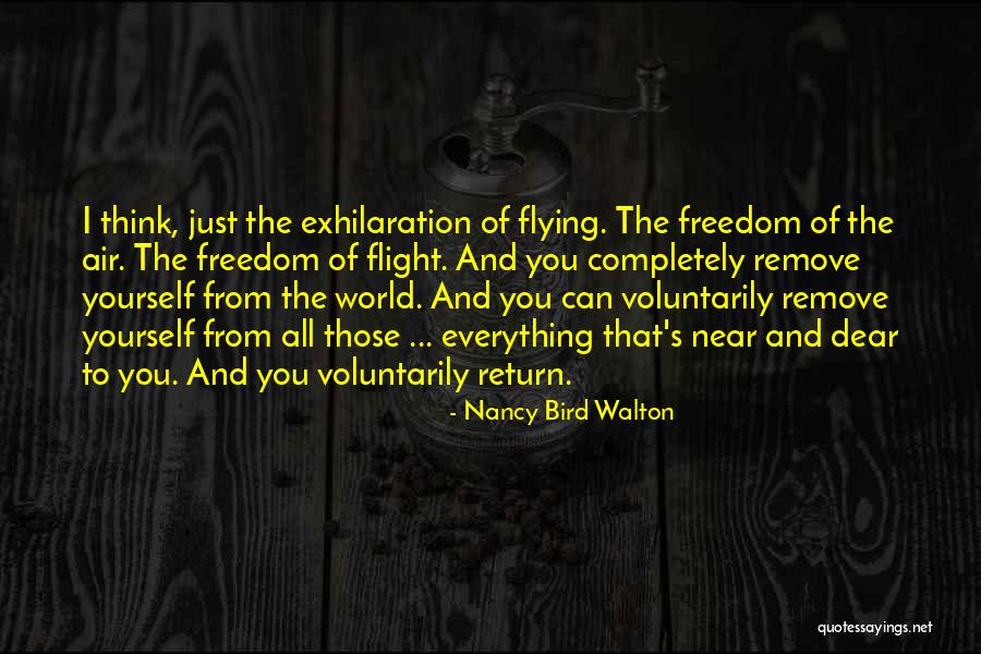 Return To Yourself Quotes By Nancy Bird Walton Return To Yourself Quotes By Nancy Bird Walton