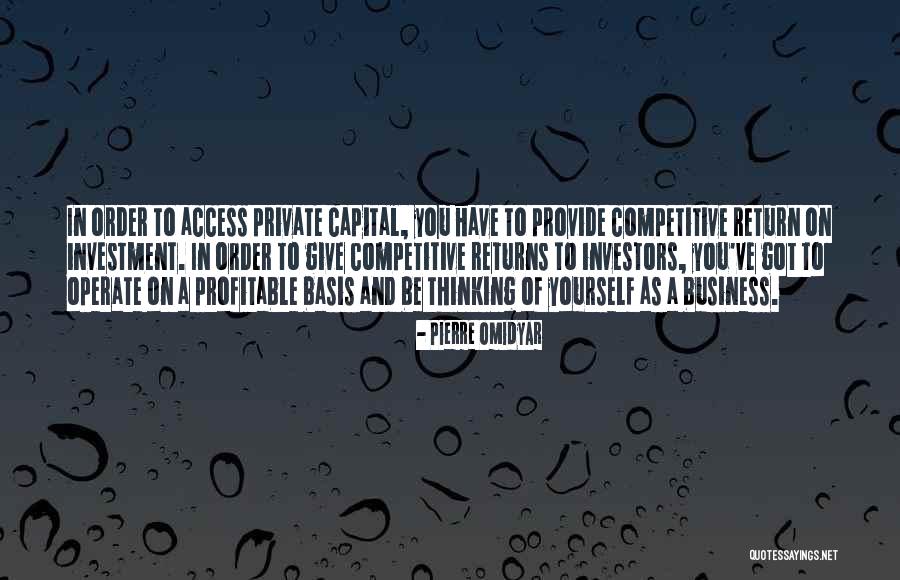 Return To Yourself Quotes By Pierre Omidyar Return To Yourself Quotes By Pierre Omidyar