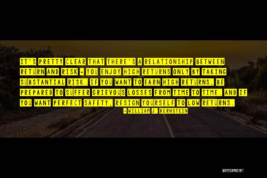Return To Yourself Quotes By William J. Bernstein Return To Yourself Quotes By William J. Bernstein
