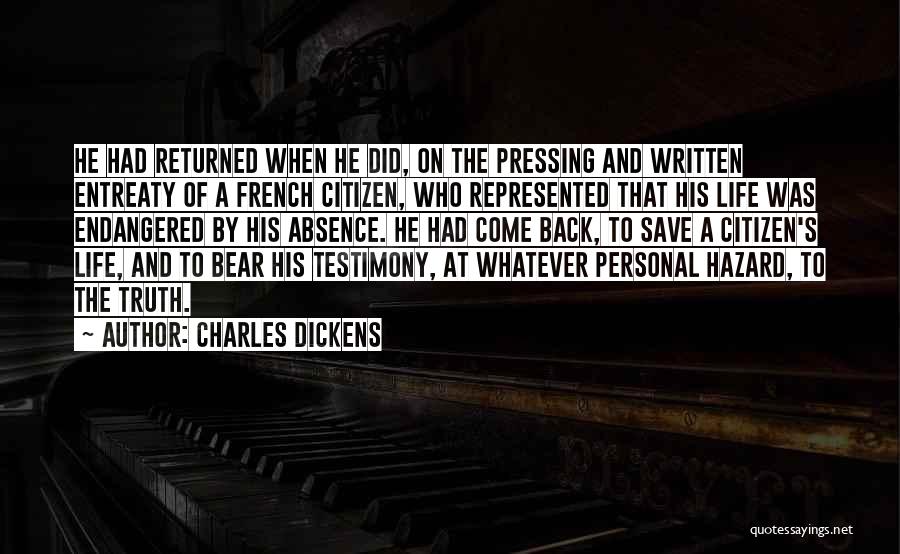 Returned Back Quotes By Charles Dickens