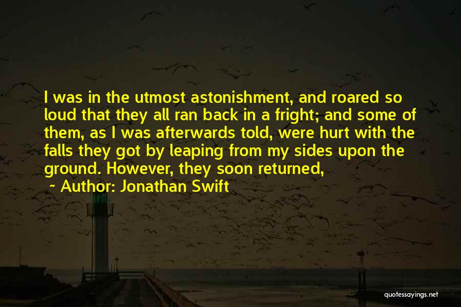 Returned Back Quotes By Jonathan Swift