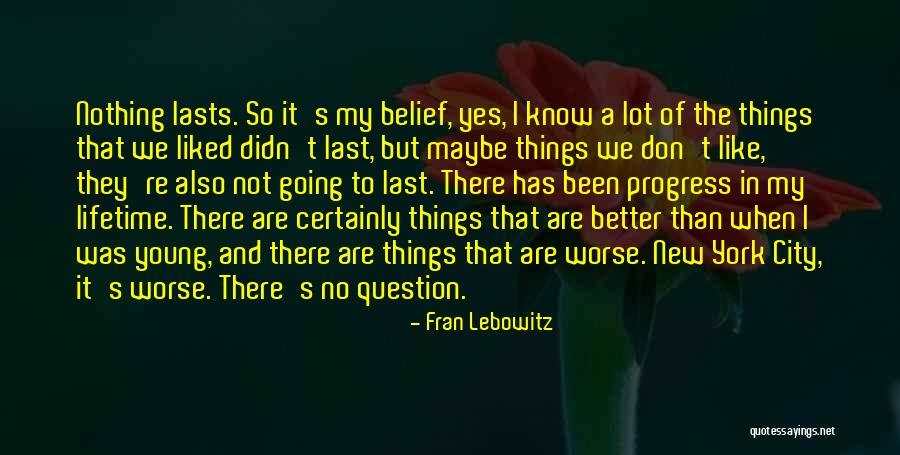 Returnee Program Quotes By Fran Lebowitz Returnee Program Quotes By Fran Lebowitz