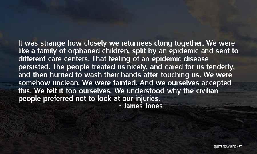 Returnees From Quotes By James Jones Returnees From Quotes By James Jones
