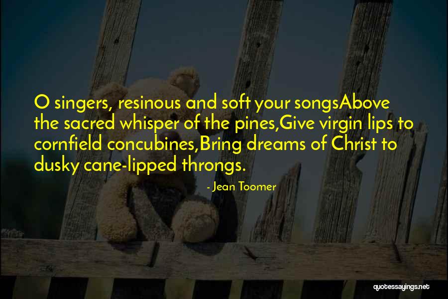 Returners Magic Quotes By Jean Toomer Returners Magic Quotes By Jean Toomer