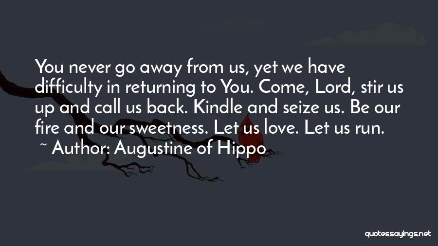 Returning Back Quotes By Augustine Of Hippo