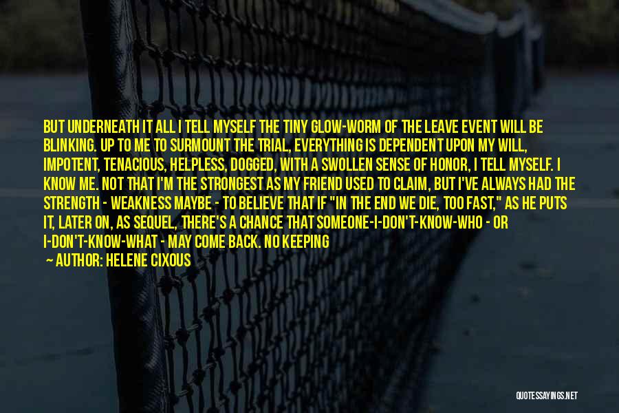 Returning Back Quotes By Helene Cixous