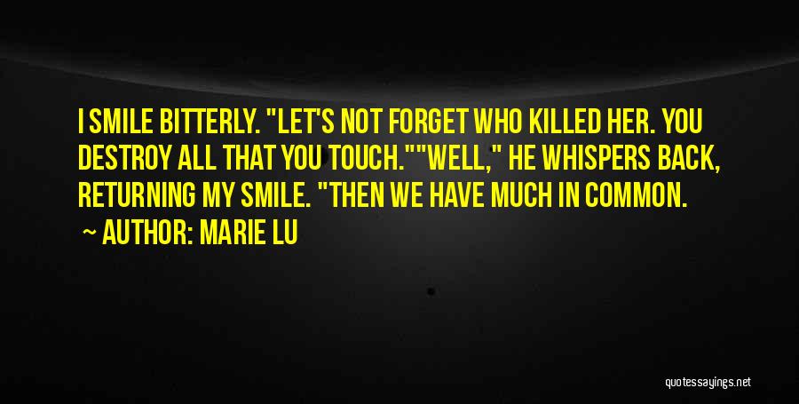 Returning Back Quotes By Marie Lu