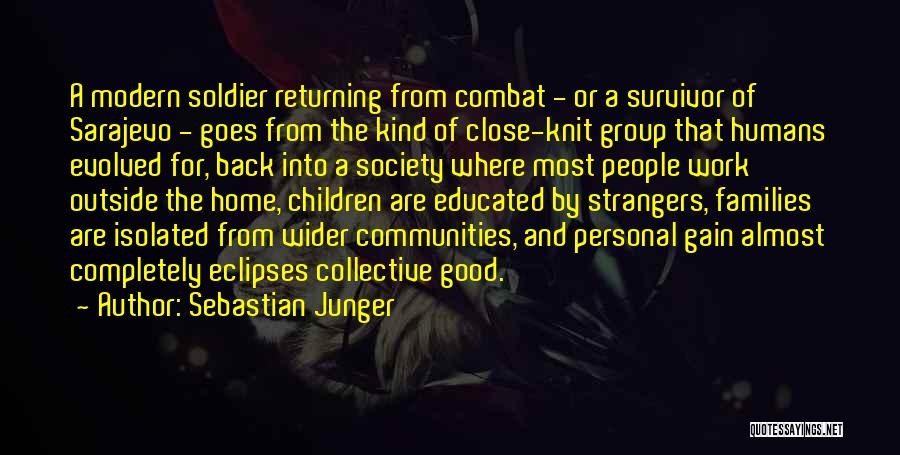 Returning Back Quotes By Sebastian Junger