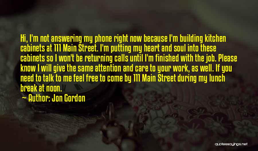 Returning Calls Quotes By Jon Gordon