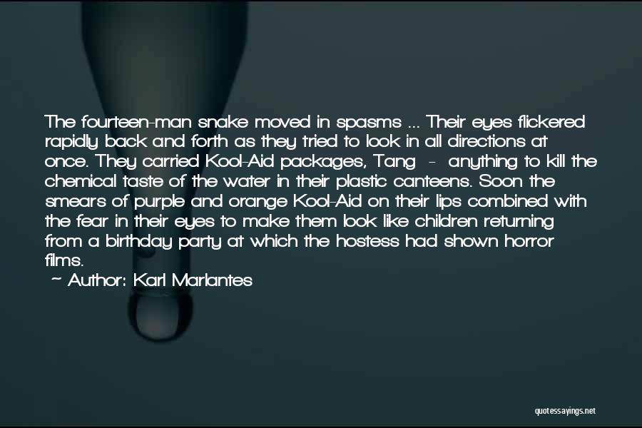 Returning From War Quotes By Karl Marlantes