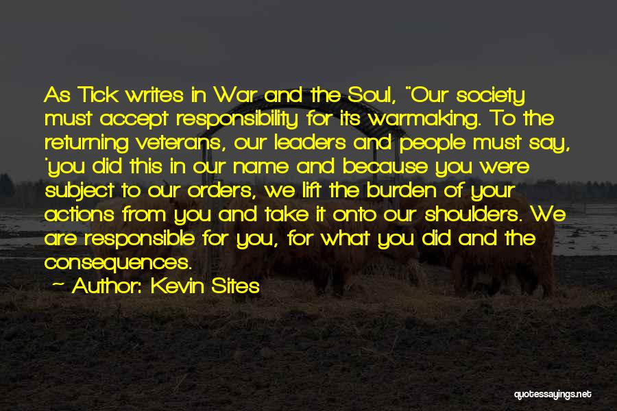 Returning From War Quotes By Kevin Sites