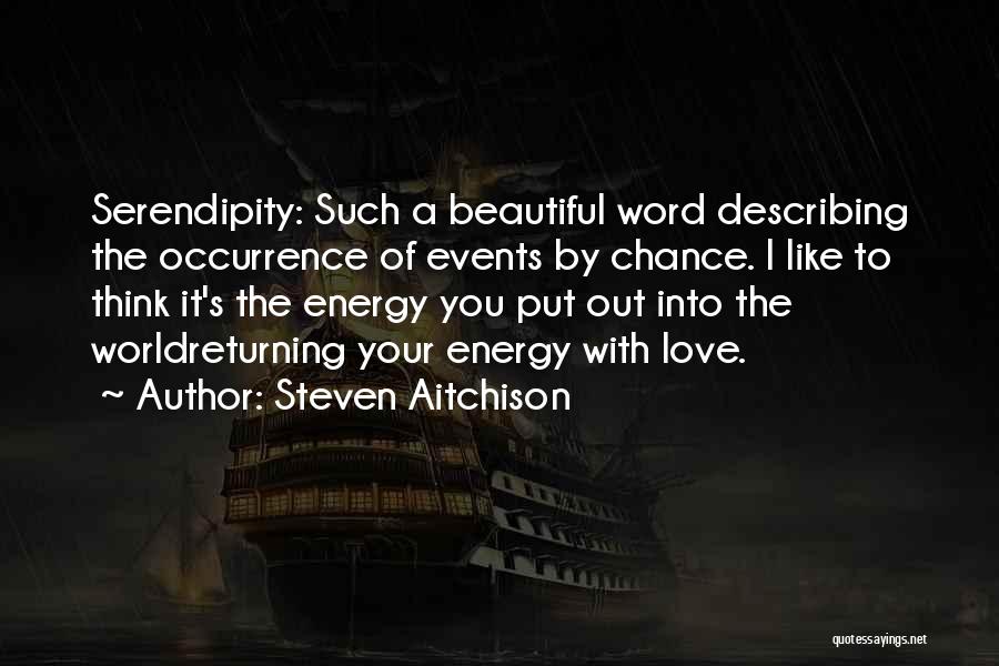 Returning Love Quotes By Steven Aitchison