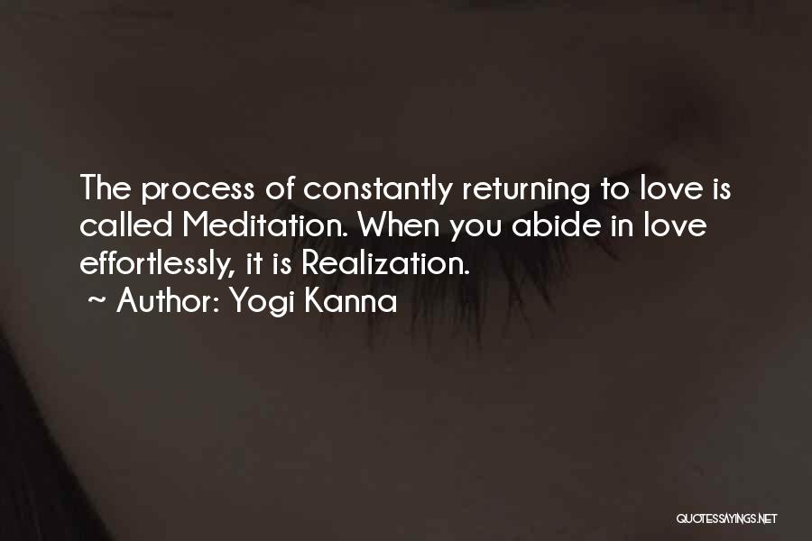 Returning Love Quotes By Yogi Kanna