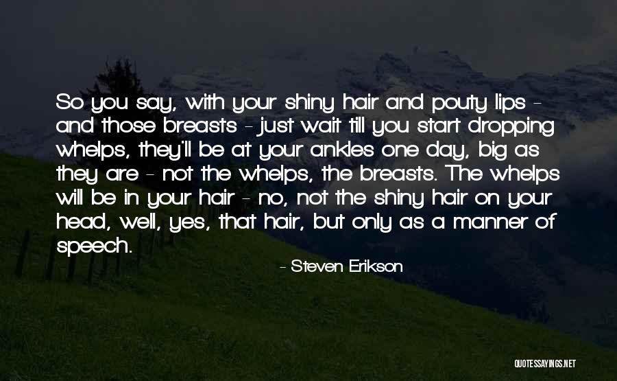 Returning To Heaven Quotes By Steven Erikson Returning To Heaven Quotes By Steven Erikson