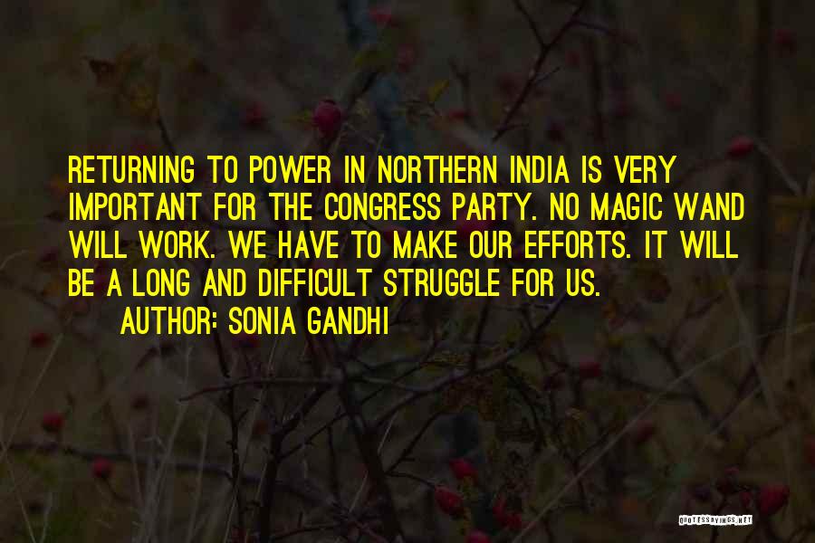 Returning To Work Quotes By Sonia Gandhi