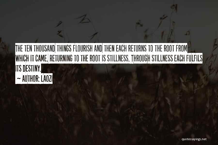 Returning To Your Roots Quotes By Laozi