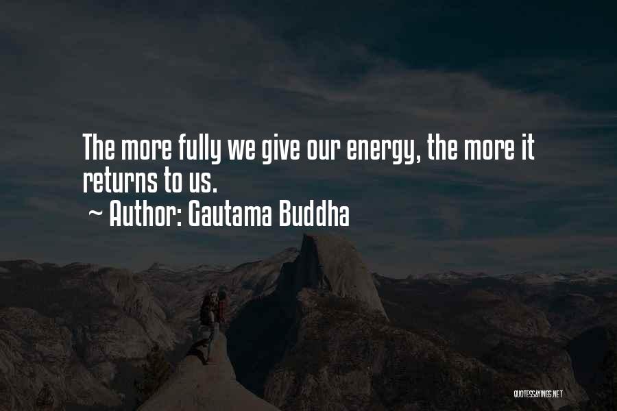 Returns Quotes By Gautama Buddha