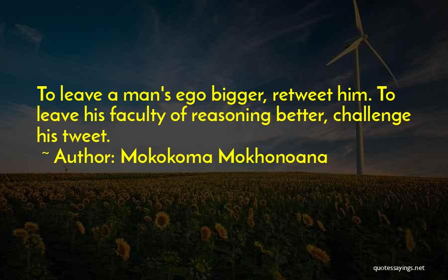 Retweet If Quotes By Mokokoma Mokhonoana