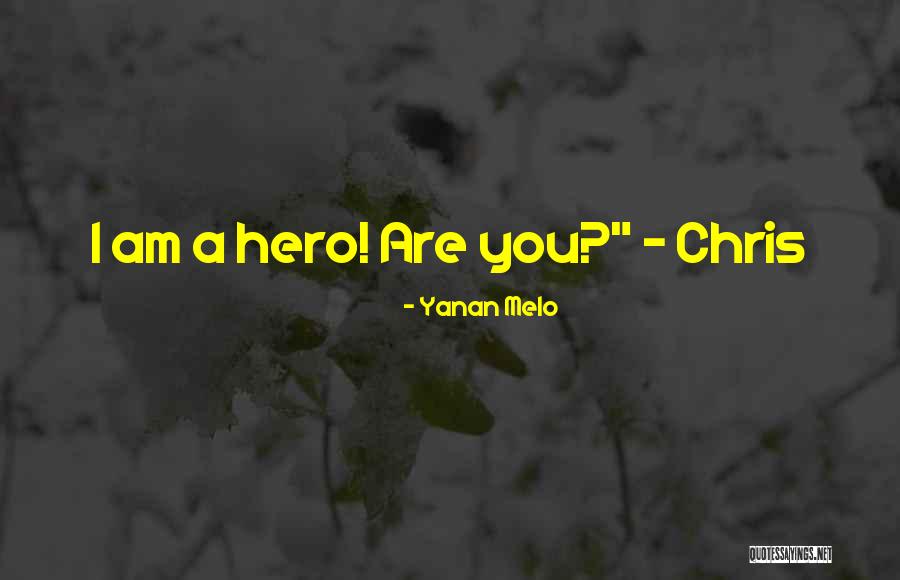 Retyper Quotes By Yanan Melo