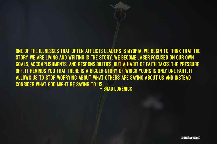 Retzius Structures Quotes By Brad Lomenick Retzius Structures Quotes By Brad Lomenick