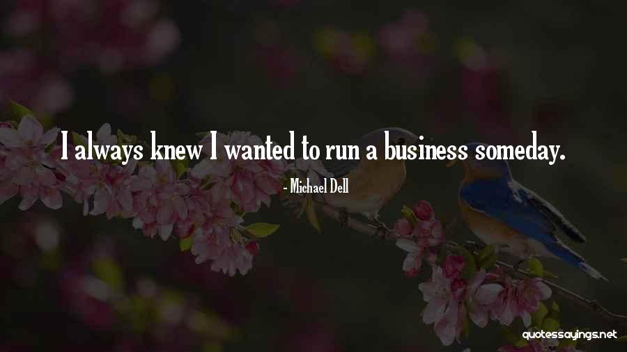 Retzius Vein Quotes By Michael Dell Retzius Vein Quotes By Michael Dell