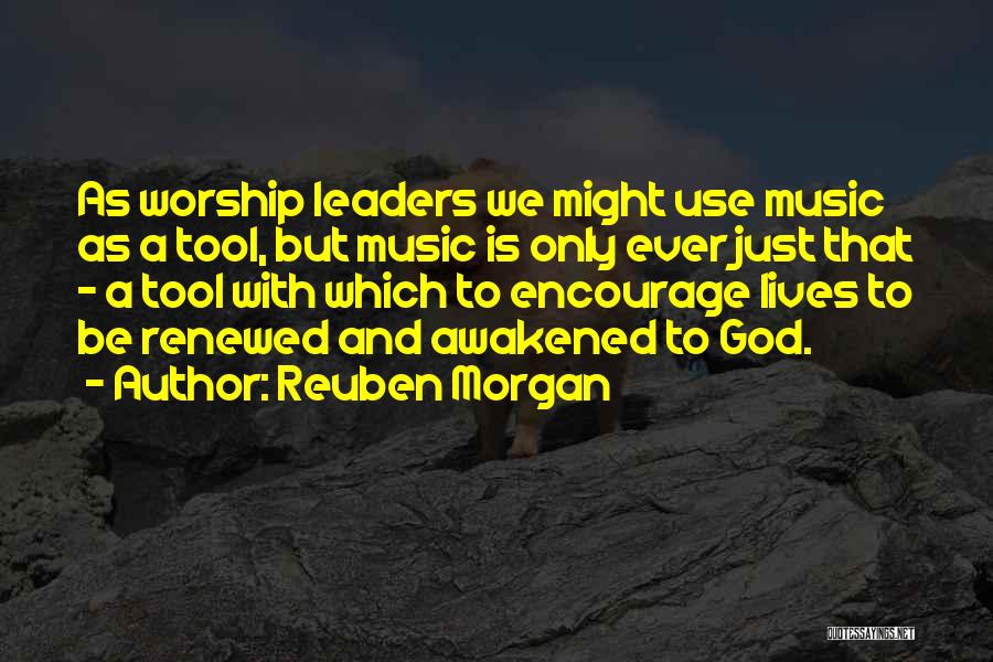 Reuben Morgan Quotes 1484971