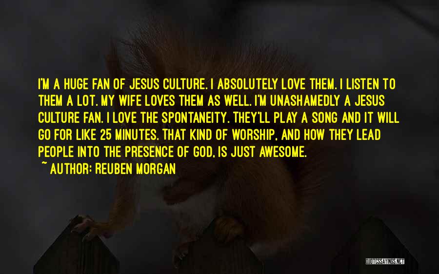 Reuben Morgan Quotes 2215201