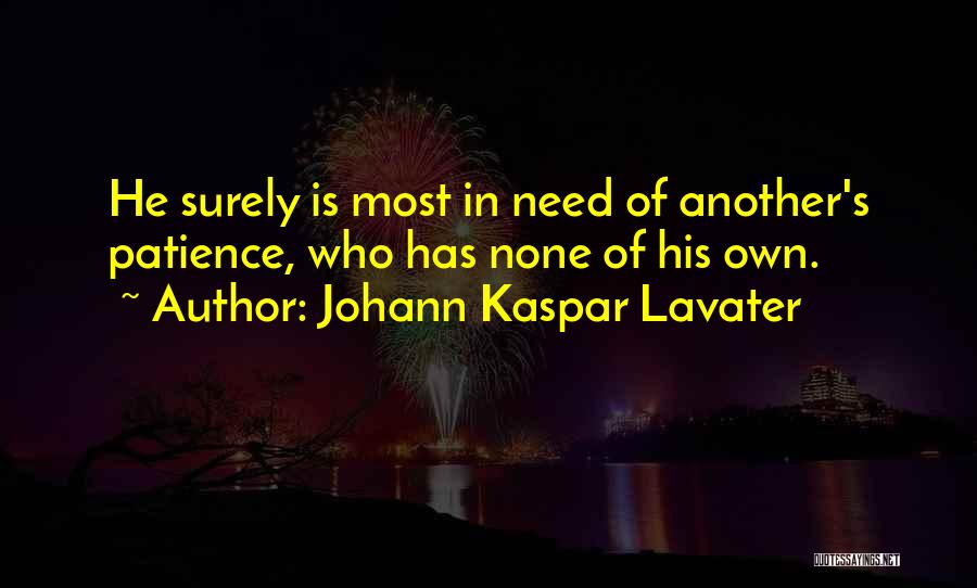 Reuben Tishkoff Quotes By Johann Kaspar Lavater