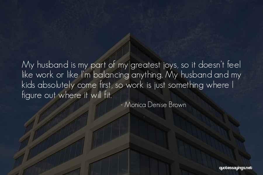 Reumatismo Tratamento Quotes By Monica Denise Brown Reumatismo Tratamento Quotes By Monica Denise Brown