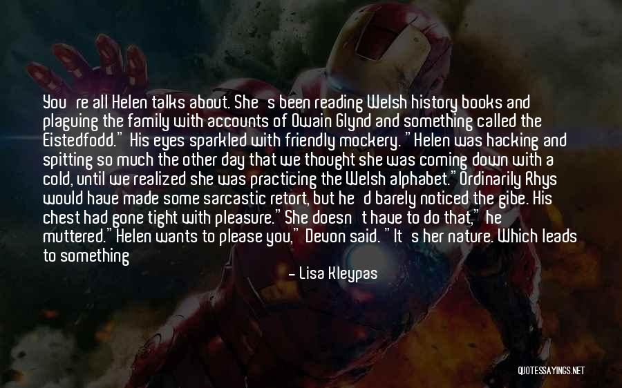 Reumers Quotes By Lisa Kleypas Reumers Quotes By Lisa Kleypas