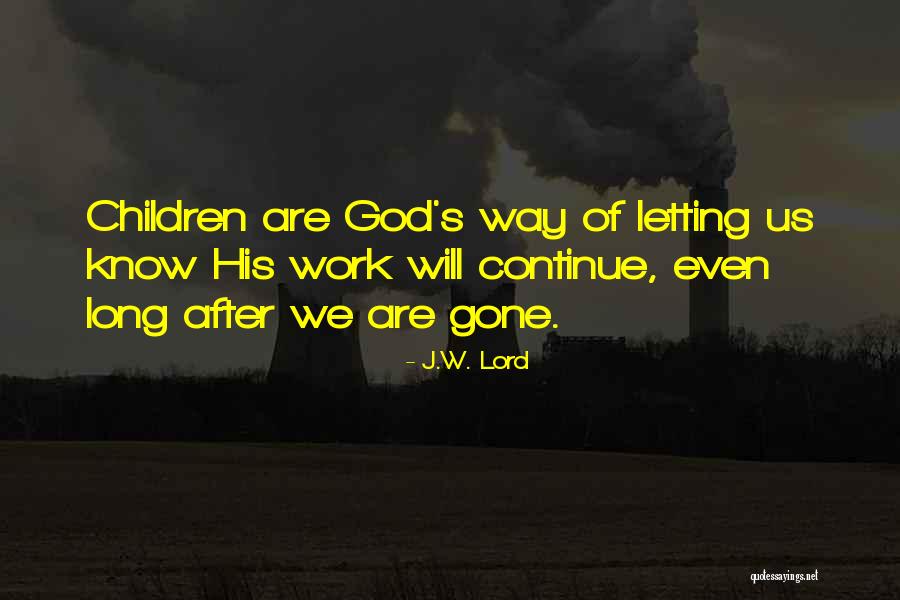 Reunanen Quotes By J.W. Lord Reunanen Quotes By J.W. Lord