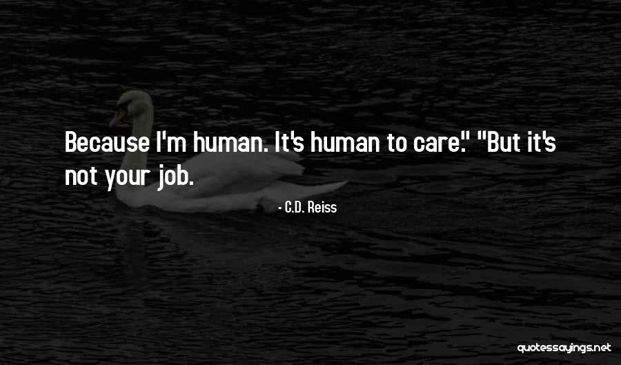 Reunion In Death Quotes By C.D. Reiss Reunion In Death Quotes By C.D. Reiss