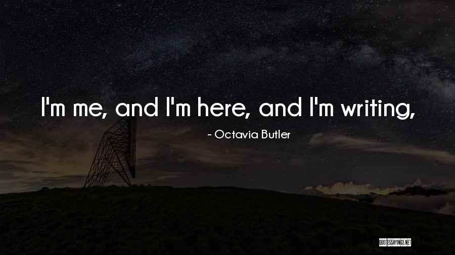 Reunion Of Friends Quotes By Octavia Butler Reunion Of Friends Quotes By Octavia Butler