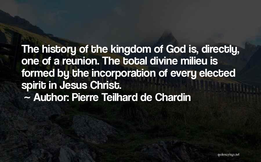 Reunion Quotes By Pierre Teilhard De Chardin