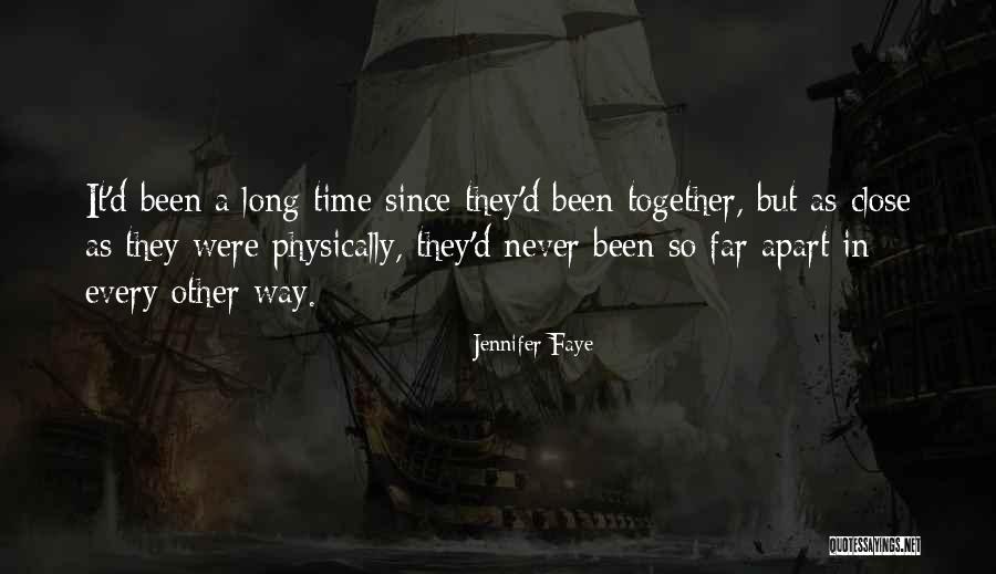 Reunion Story Quotes By Jennifer Faye