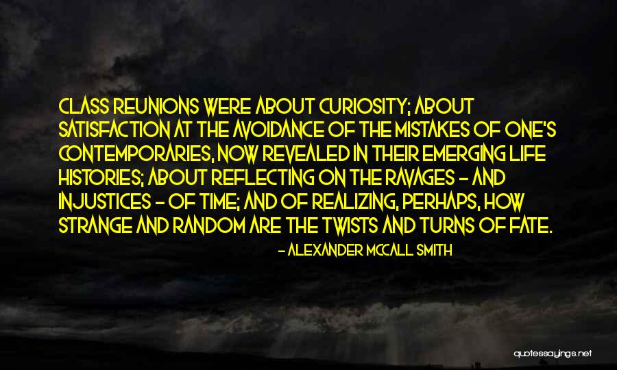 Reunions Quotes By Alexander McCall Smith Reunions Quotes By Alexander McCall Smith