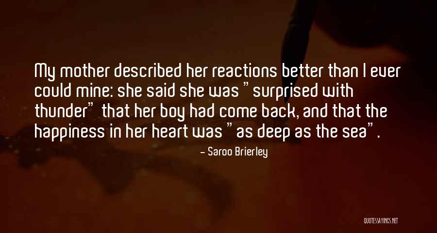 Reunions Quotes By Saroo Brierley Reunions Quotes By Saroo Brierley