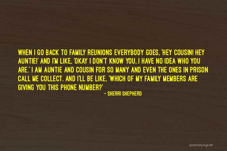 Reunions Quotes By Sherri Shepherd Reunions Quotes By Sherri Shepherd