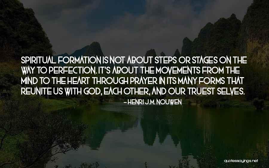 Reunite Quotes By Henri J.M. Nouwen Reunite Quotes By Henri J.M. Nouwen