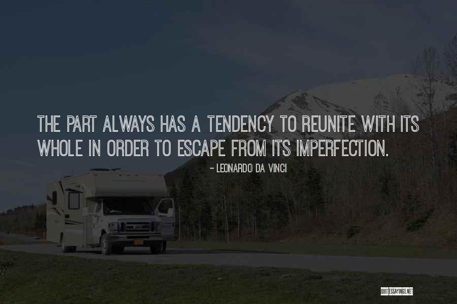 Reunite Quotes By Leonardo Da Vinci Reunite Quotes By Leonardo Da Vinci