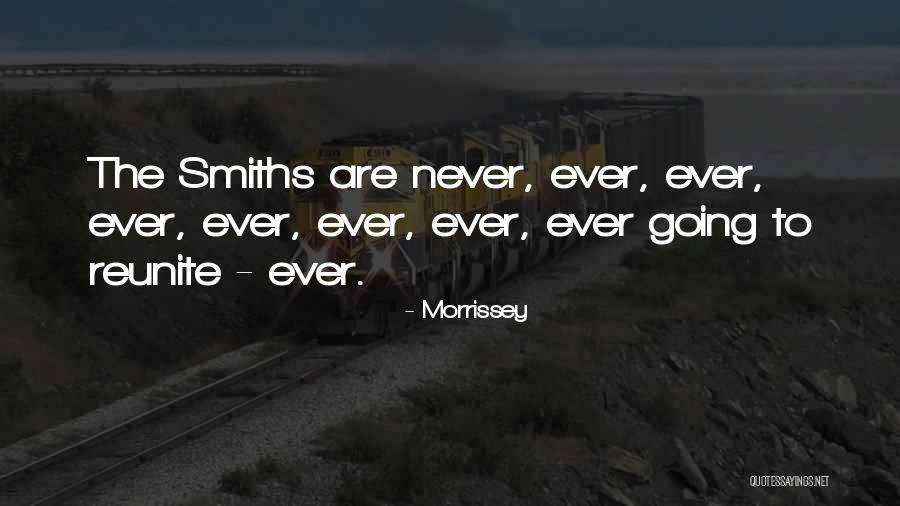 Reunite Quotes By Morrissey Reunite Quotes By Morrissey