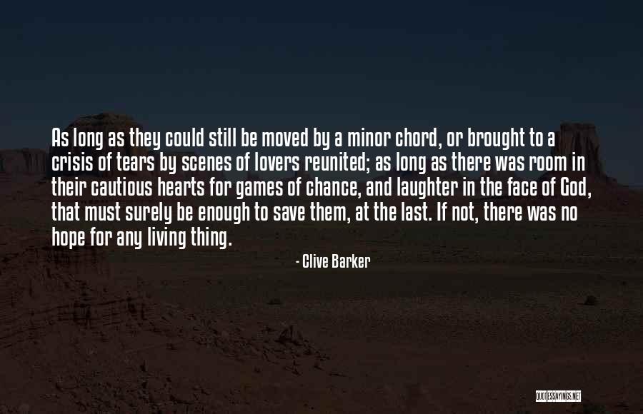 Reunited Lovers Quotes By Clive Barker