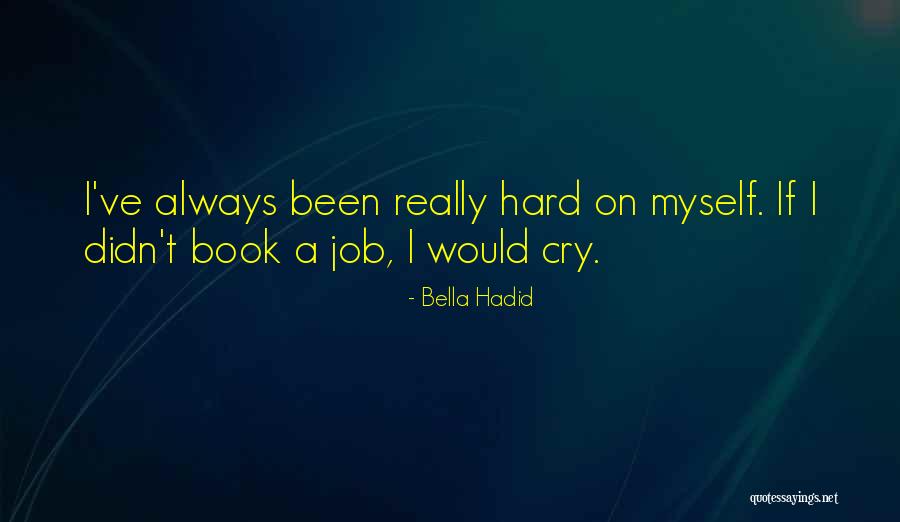 Reusse Rambles Quotes By Bella Hadid Reusse Rambles Quotes By Bella Hadid